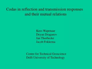 Codas in reflection and transmission responses                   and their mutual relations