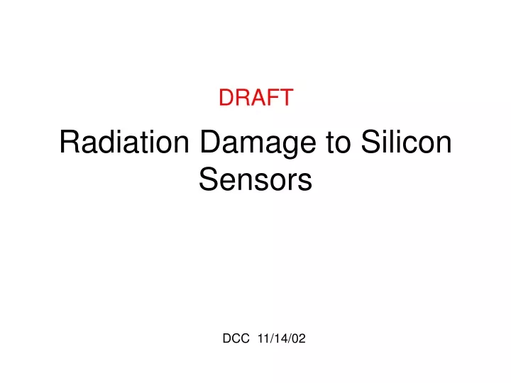 radiation damage to silicon sensors
