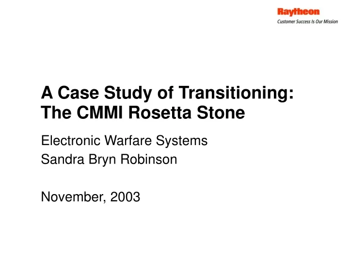 a case study of transitioning the cmmi rosetta stone
