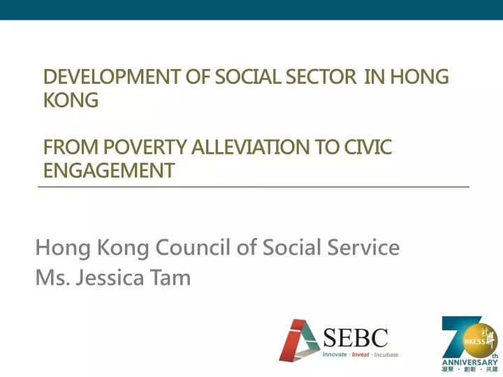 development of social sector in hong kong from poverty alleviation to civic engagement