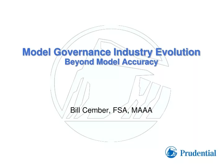model governance industry evolution beyond model accuracy