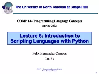 Lecture 6: Introduction to Scripting Languages with Python