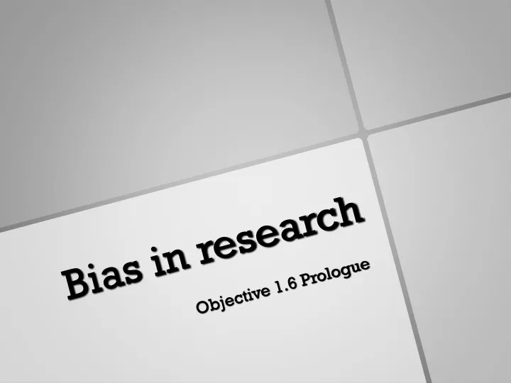 bias in research