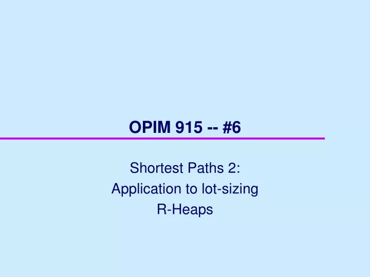 opim 915 6