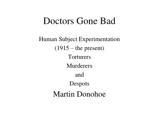 Doctors Gone Bad