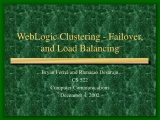 WebLogic Clustering - Failover, and Load Balancing