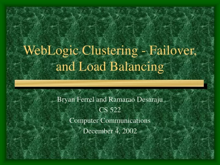 weblogic clustering failover and load balancing