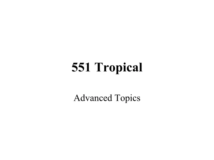 551 tropical