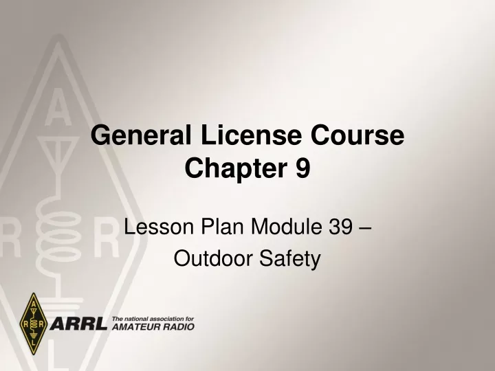 general license course chapter 9