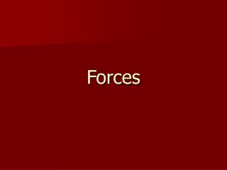 Forces