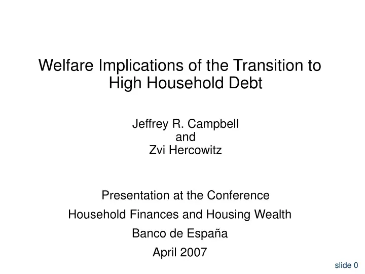 welfare implications of the transition to high