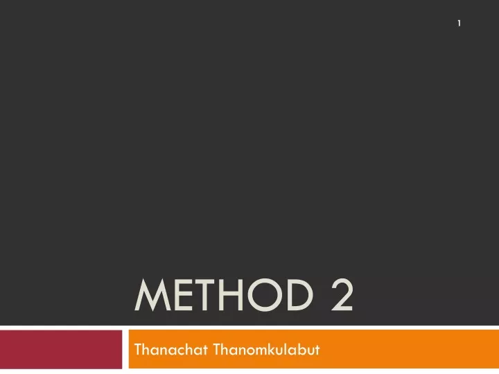 method 2