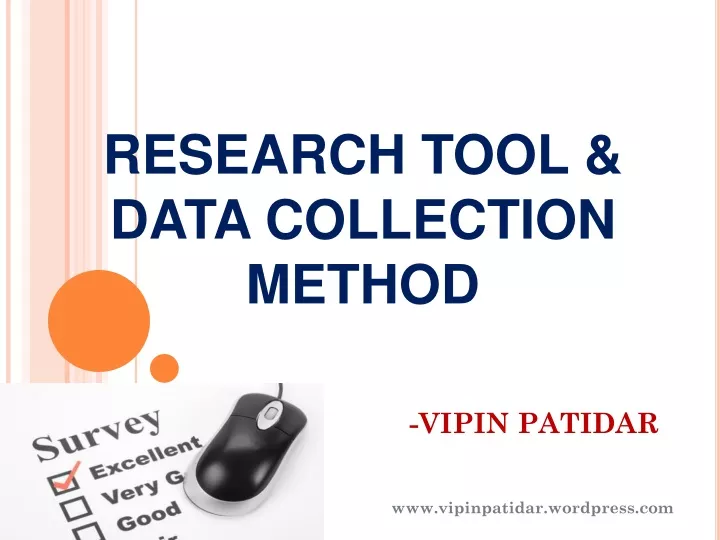 research tool data collection method