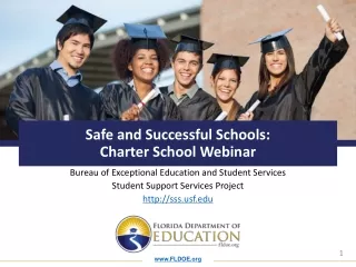 Safe and Successful Schools: Charter School Webinar