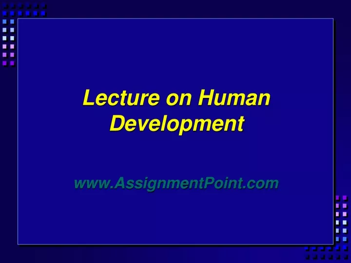 lecture on human development