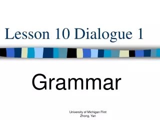Lesson 10 Dialogue 1