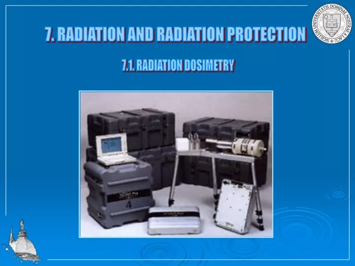 7 radiation and radiation protection
