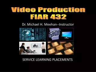 Video Production FIAR 432