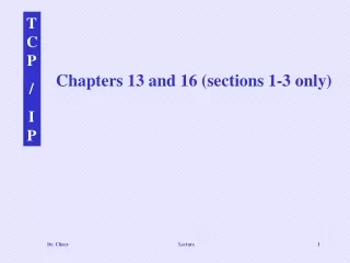 Chapters 13 and 16 (sections 1-3 only)