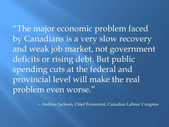 the major economic problem faced by canadians