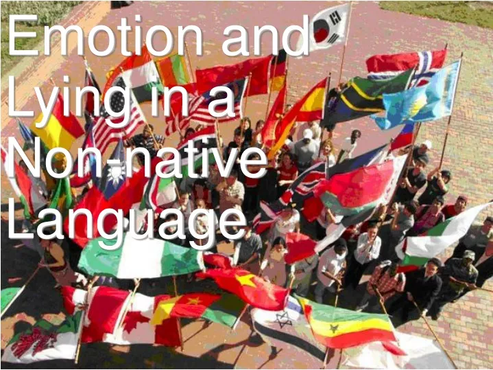 emotion and lying in a non native language