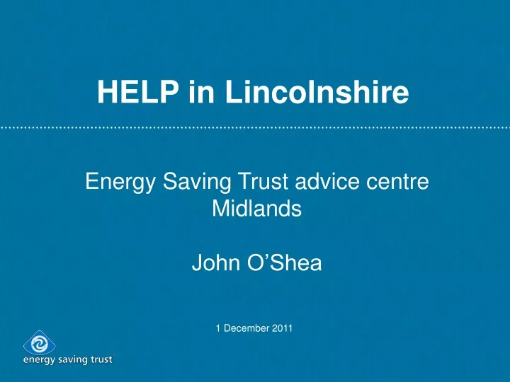 help in lincolnshire