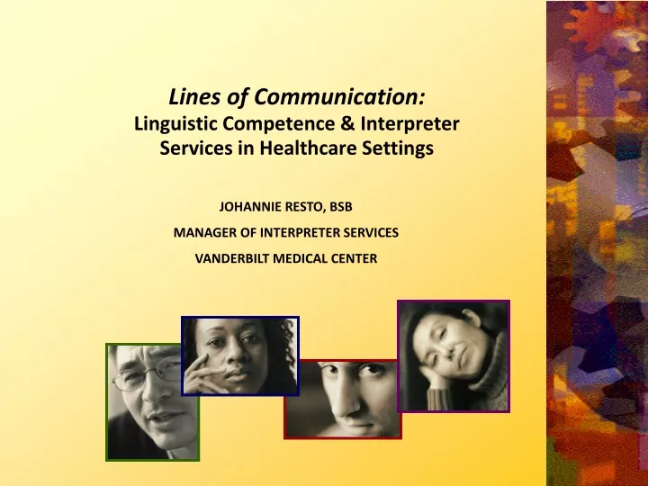 lines of communication linguistic competence interpreter services in healthcare settings