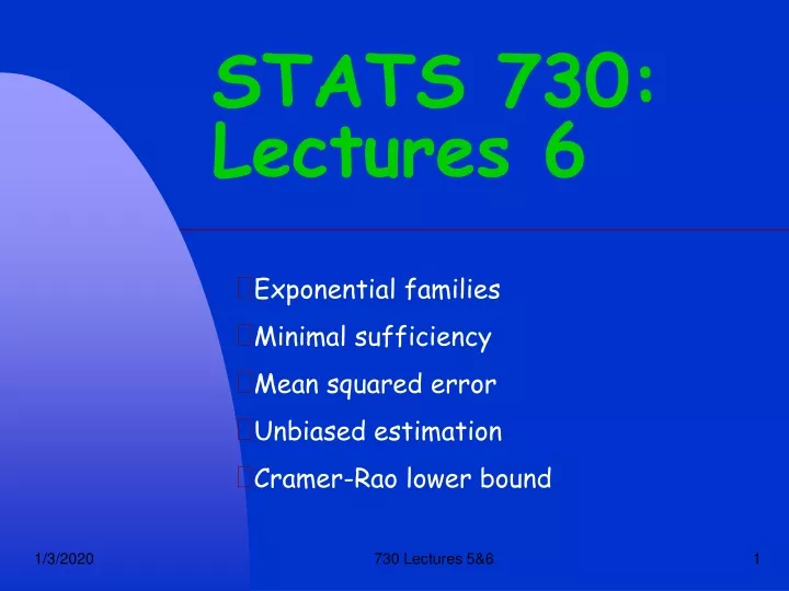 stats 730 lectures 6