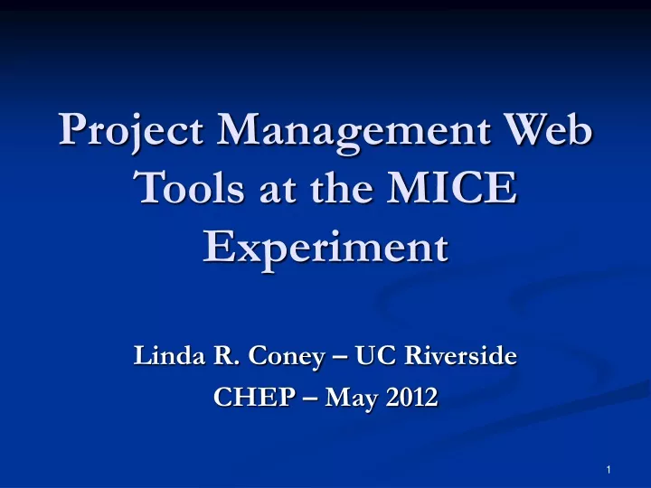 project management web tools at the mice experiment