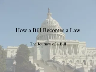 How a Bill Becomes a Law