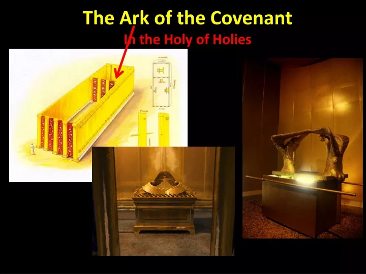 the ark of the covenant in the holy of holies