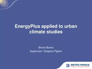 EnergyPlus applied to urban climate studies