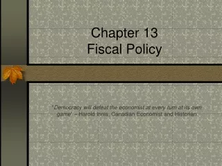 Chapter 13 Fiscal Policy