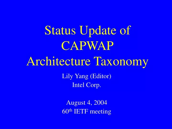 status update of capwap architecture taxonomy