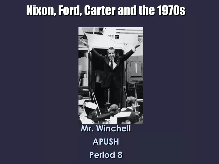 nixon ford carter and the 1970s