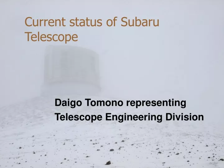current status of subaru telescope