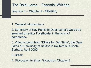 The Dalai Lama – Essential Writings Session 4 – Chapter 2 -  Morality