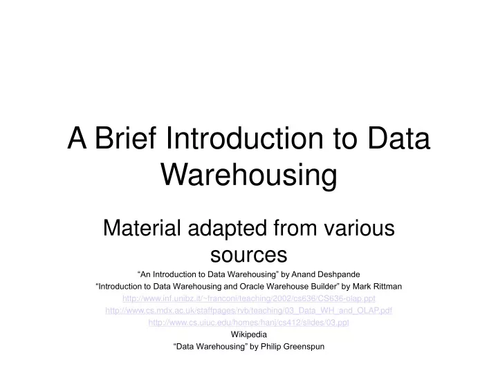 a brief introduction to data warehousing