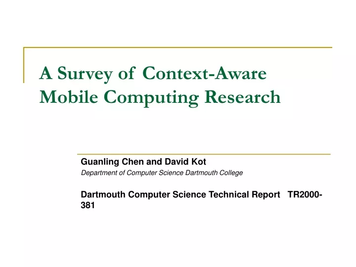 a survey of context aware mobile computing research