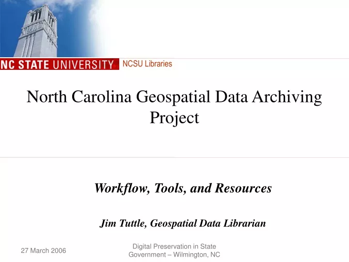 workflow tools and resources jim tuttle geospatial data librarian
