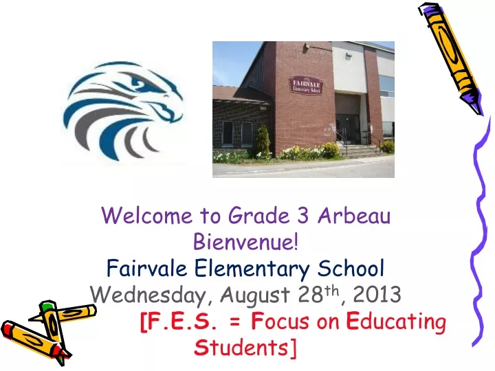 welcome to grade 3 arbeau bienvenue fairvale