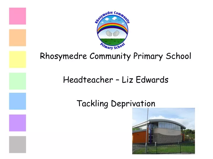 rhosymedre community primary school headteacher liz edwards tackling deprivation