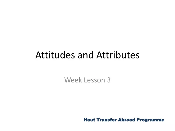 attitudes and attributes