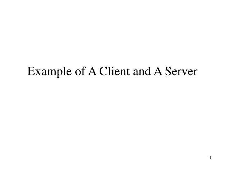example of a client and a server