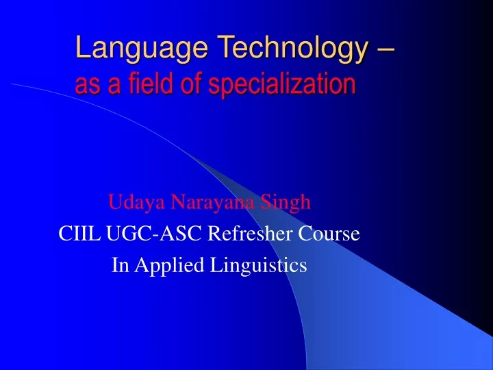 language technology as a field of specialization