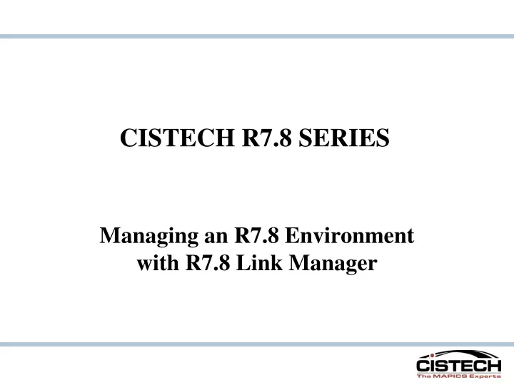cistech r7 8 series