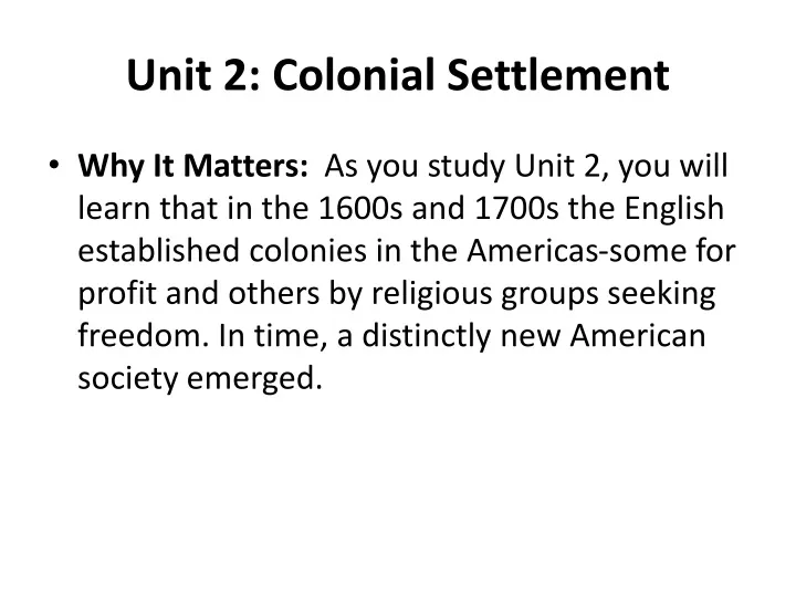 unit 2 colonial settlement