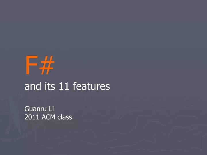 f and its 11 features