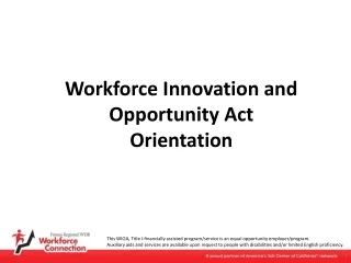 Workforce Innovation and Opportunity Act Orientation