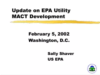 Update on EPA Utility MACT Development
